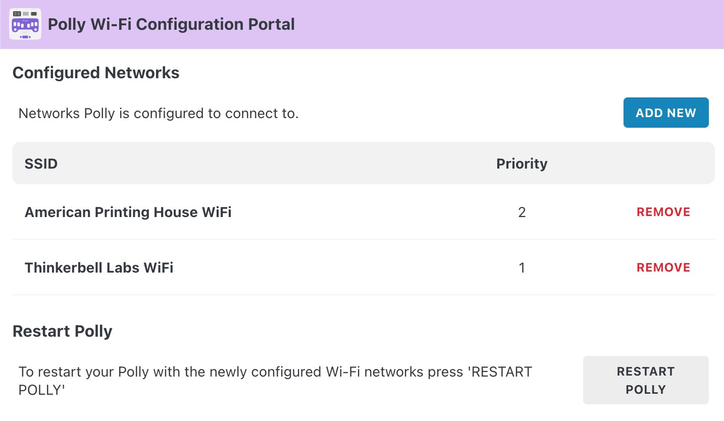 Image of Network Portal that shows two configured networks Polly can connect to along with their S.S.I.D and Priority with buttons to Add New network as well as to restart Polly
